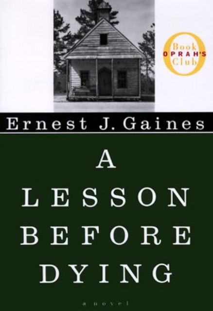 First edition cover of A Lesson Before Dying